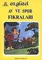 En Güzel Av ve Spor Fıkraları
