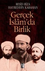 Gerçek İslam`da Birlik