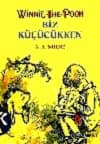 Winnie The Pooh Biz Küçükken