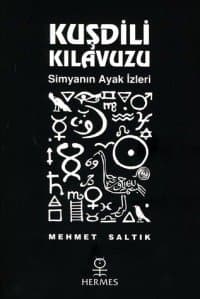 Kuşdili Kılavuzu / Simyanın Ayak İzleri