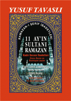 11 Ayın Sultanı Ramazan