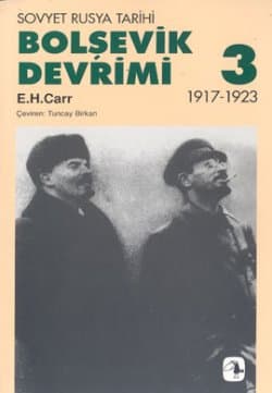 Bolşevik Devrimi 1917-1923 Cilt III