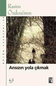 Ansızın Yola Çıkmak