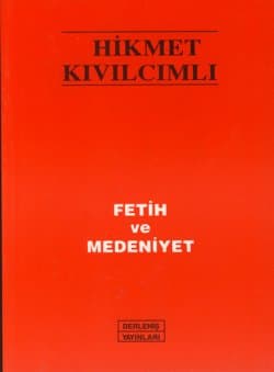 Fetih ve Medeniyet