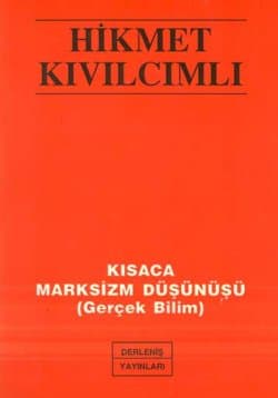 Kısaca Marksizm Düşünüşü (Gerçek Bilim)