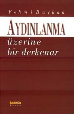 Aydınlanma Üzerine Bir Derkenar