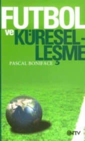 Futbol ve Küreselleşme