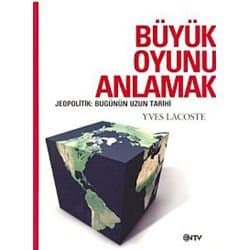 Büyük Oyunu Anlamak