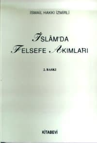 İslam`da Felsefe Akımları