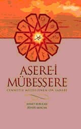 Aşere- i Mübeşşere Cennetle Müjdelenen On Sahabe