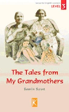The Tales from My Grandmothers