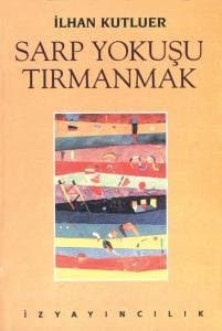 Sarp Yokuşu Tırmanmak