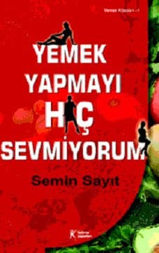 Yemek Yapmayı Hiç Sevmiyorum