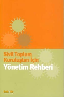 Sivil Toplum Kuruluşları için Yönetim Rehberi
