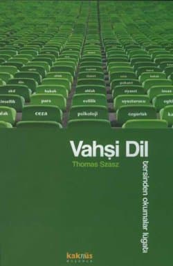 Vahşi Dil / Tersinden Okumalar Lügatı