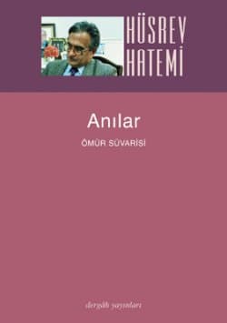 Anılar Ömür Süvarisi