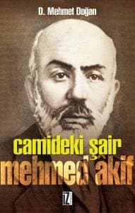 Camideki Şair: Mehmed Akif