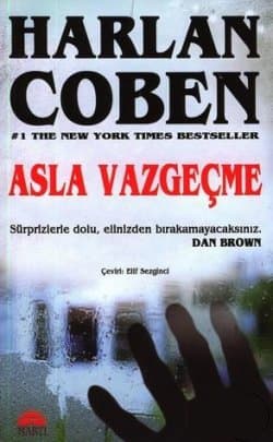 Asla Vazgeçme