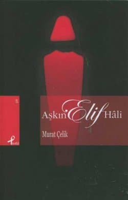 Aşkın Elif Hâli