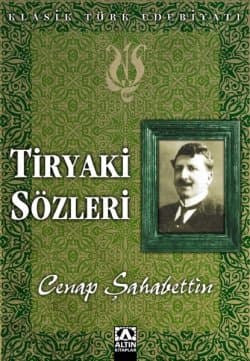 Tiryaki Sözleri