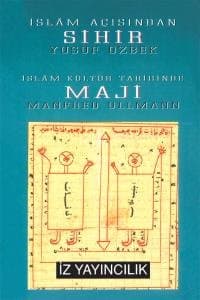 İslam`da Sihir ve Maji