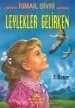 Leylekler Gelirken