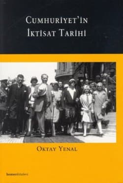 Cumhuriyet`in İktisat Tarihi