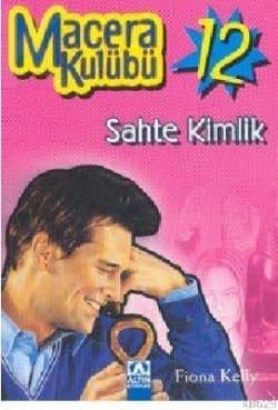 Macera Kulübü 12 Sahte Kimlik
