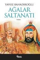 Ağalar Saltanatı