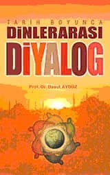 Tarih Boyunca Dinler Arası Diyalog