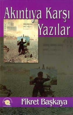 Akıntıya Karşı Yazılar