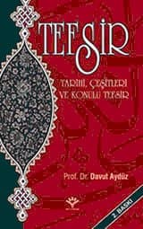 Tefsir Çeşitleri ve Konulu Tefsir