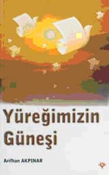 Yüreğimizin Güneşi