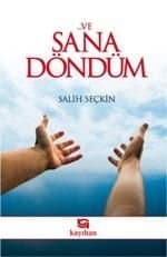 Ve Sana Döndüm