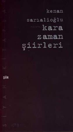 Kara Zaman Şiirleri