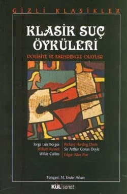 Klasik Suç Öyküleri