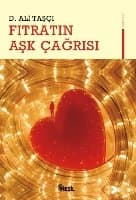 Fıtratın Aşk Çağrısı