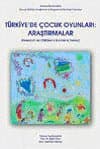 Türkiye`de Çocuk Oyunları- Araştırmalar