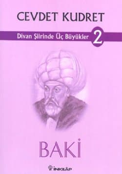 Divan Şiirinde Üç Büyükler 2- Baki