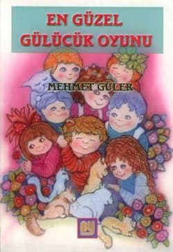 En Güzel Gülücük Oyunu