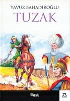 Sunguroğlu Tuzak