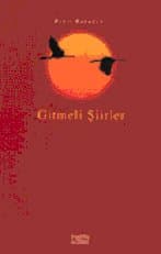 Gitmeli Şiirler
