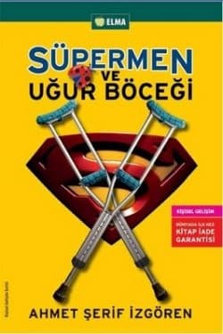 Süpermen ve Uğur Böceği