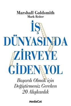 İş Dünyasında Zirveye Giden yol