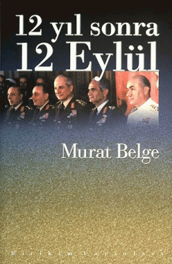 12 Yıl Sonra 12 Eylül