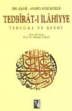 Tedbirat-ı İlahiyye Tercüme ve Şerhi