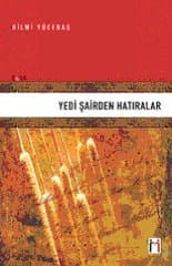 Yedi Şairden Hatıralar