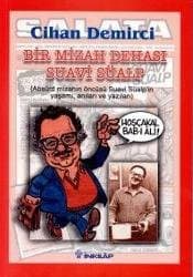 Bir Mizah Dehası Suavi Süalp