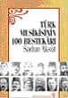 Türk Musikisinin 100 Bestekarı