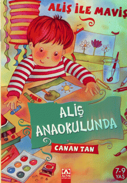 Aliş ile Maviş - Aliş Anaokulunda